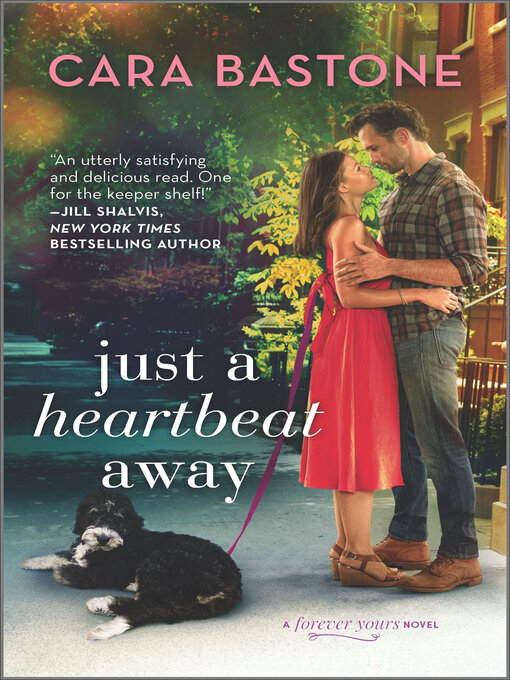 Title details for Just a Heartbeat Away by Cara Bastone - Available